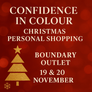 CONFIDENCE IN COLOUR: PERSONAL SHOPPING BOUNDARY OUTLET